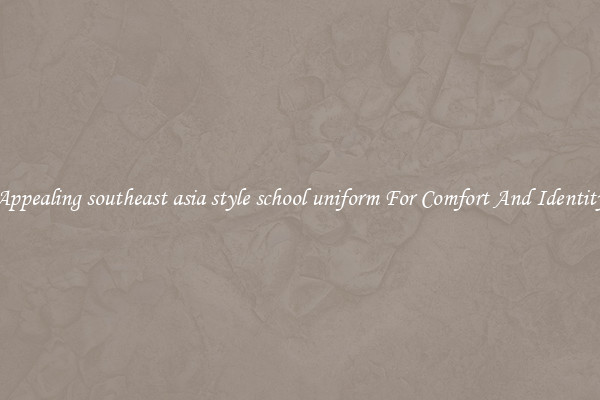 Appealing southeast asia style school uniform For Comfort And Identity