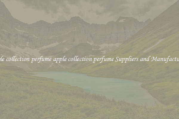 apple collection perfume apple collection perfume Suppliers and Manufacturers
